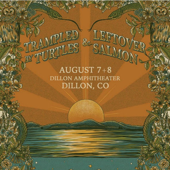Trampled By Turtles & Leftover Salmon Return to Dillon Amphitheater August 7–8, 2026