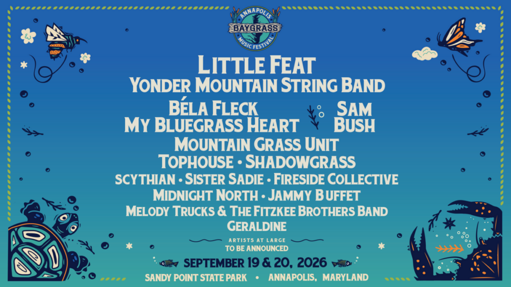 Annapolis Baygrass Music Festival 2026 Announces Little Feat, Yonder & Béla Fleck Lineup