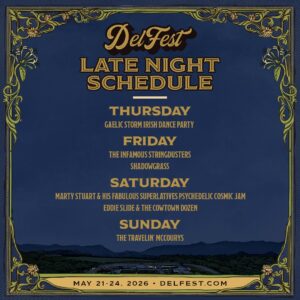 DelFest 2026 Announces After Dark Lineup Featuring Marty Stuart, Stringdusters & Travelin’ McCourys