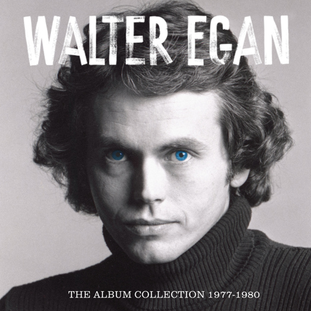 Walter Egan The Album Collection 1977-1980 Announced by Edsel Records