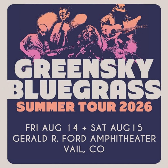 Greensky Bluegrass Announces Two-Night Run at Gerald R. Ford Amphitheater in Vail – Aug 14–15, 2026