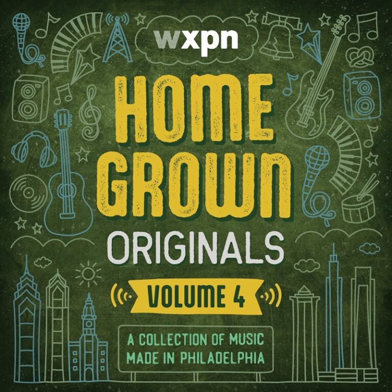 WXPN Announces Homegrown Originals Volume 4