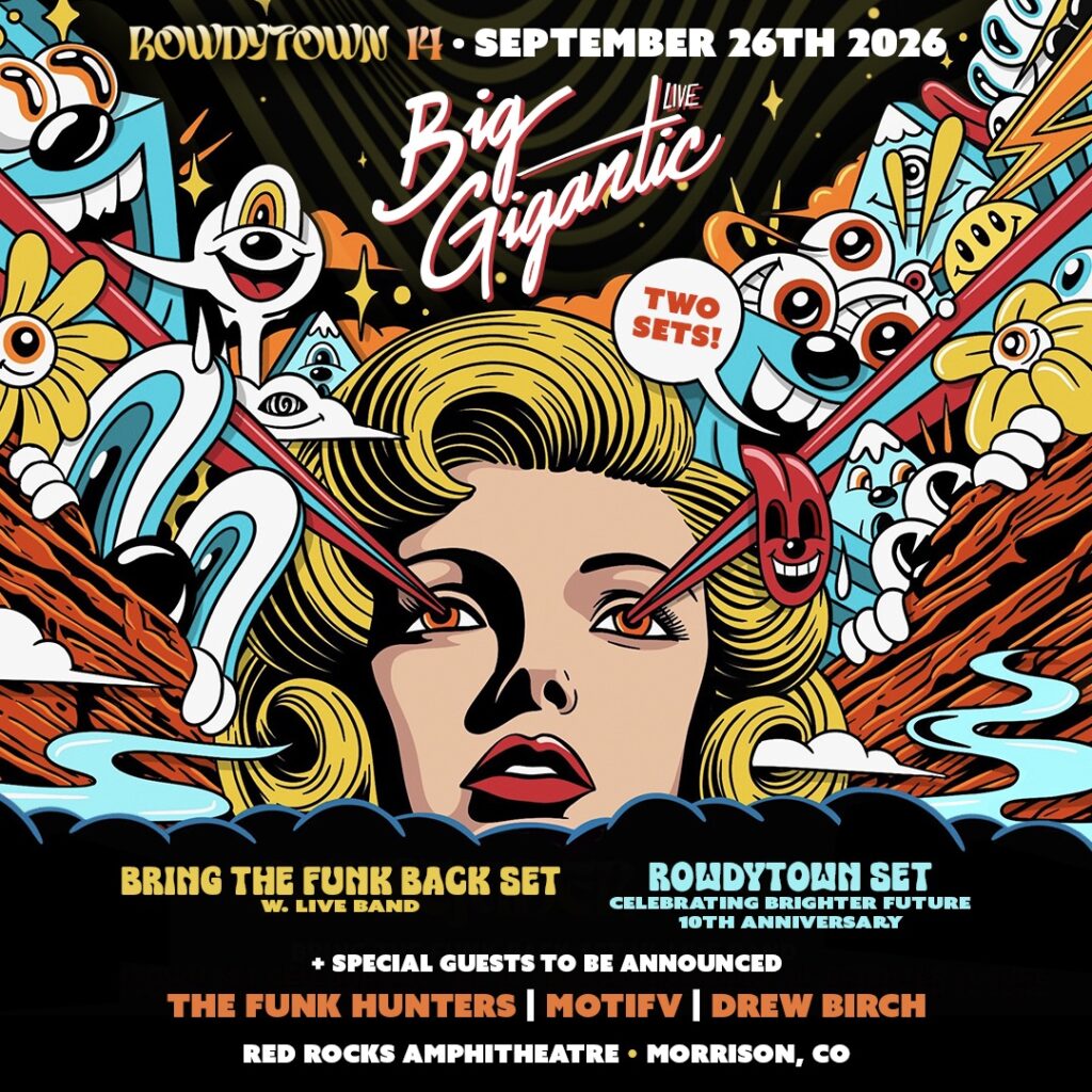 Big Gigantic Return to Red Rocks for Rowdytown 14 This September