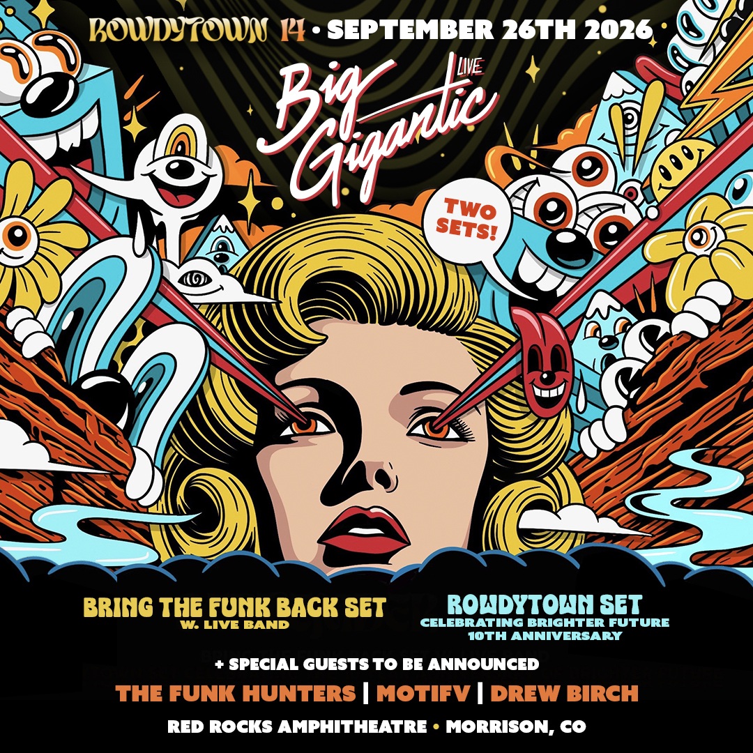 Big Gigantic Return to Red Rocks for Rowdytown 14 This September