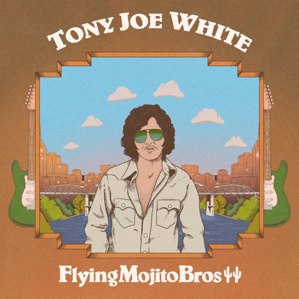 Flying Mojito Bros Unearth Tony Joe White Rarity “WOMAN” Ahead of The Swamp Fox Remix Album