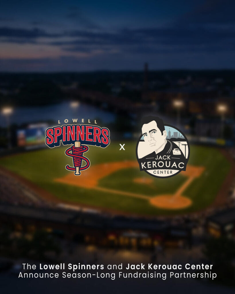 The Lowell Spinners and Jack Kerouac Center Launch Season-Long Fundraising Partnership