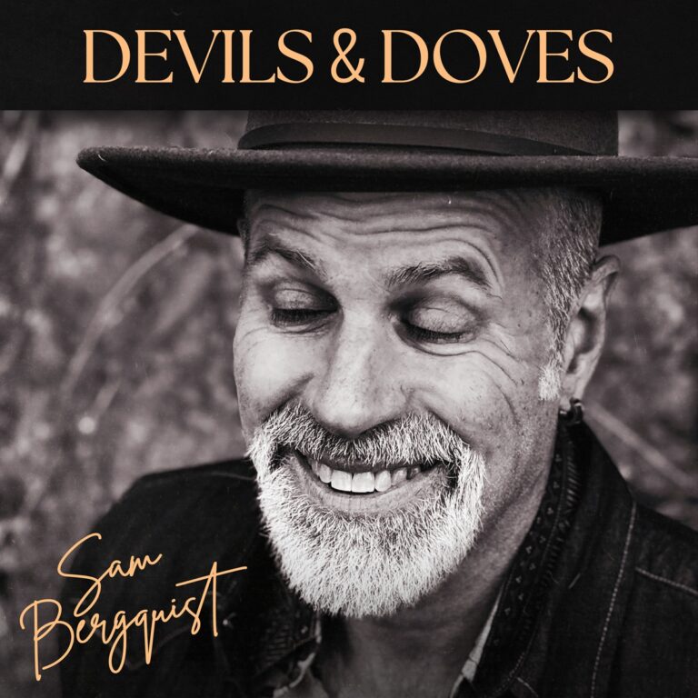 Boston Songwriter Sam Bergquist Releases New Album “Devils & Doves”