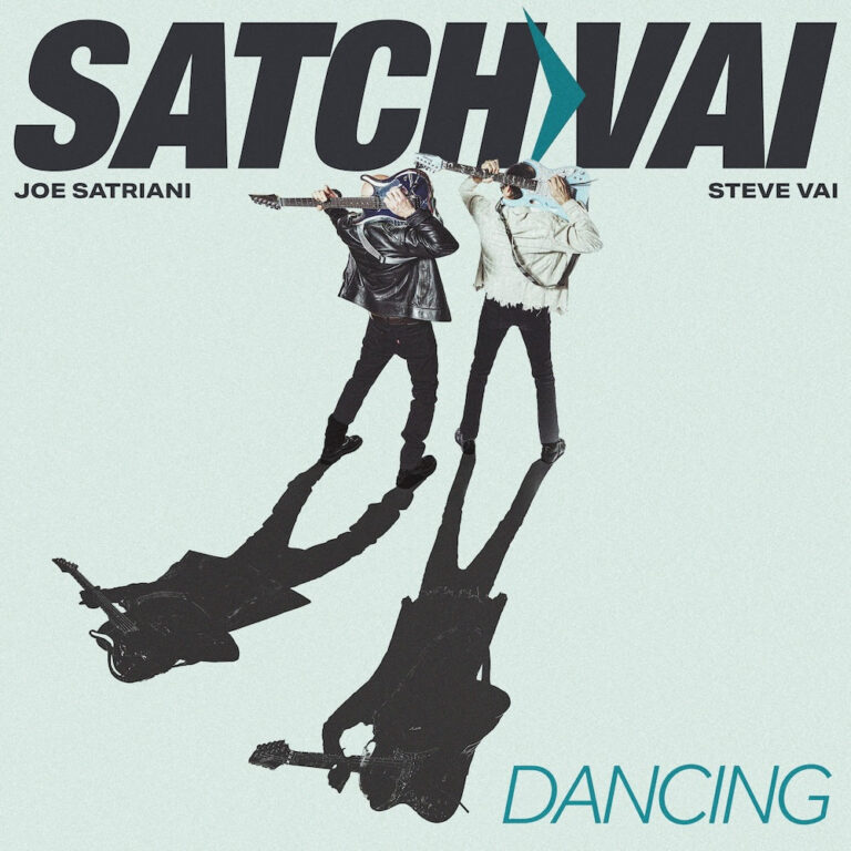 JOE SATRIANI AND STEVE VAI Release New SATCHVAI Band Single + Video for “Dancing”