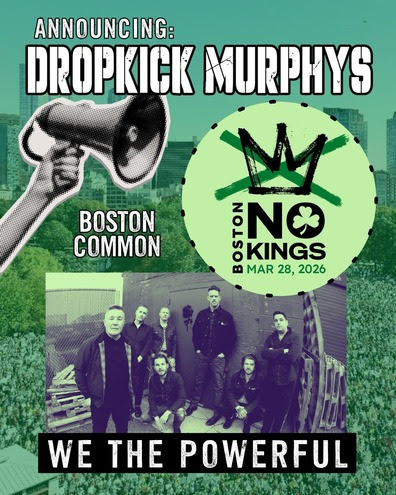 Dropkick Murphys Announce March 28 No Kings Boston Rally Appearance