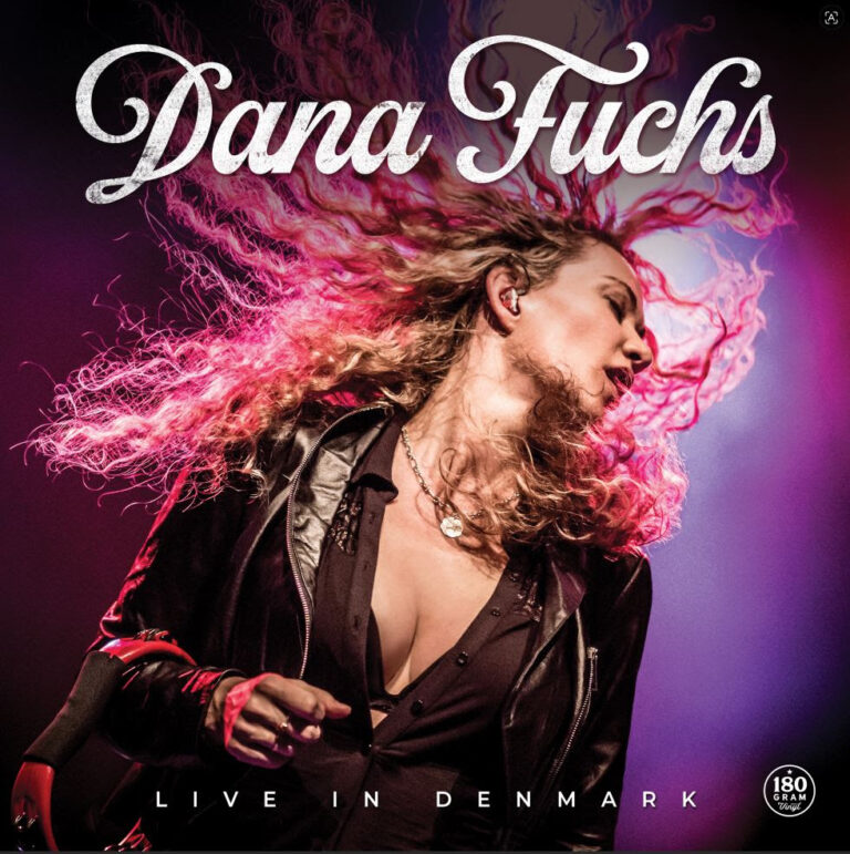 Blues-Rock Powerhouse Dana Fuchs Announces The Release of Her New Album LIVE IN DENMARK