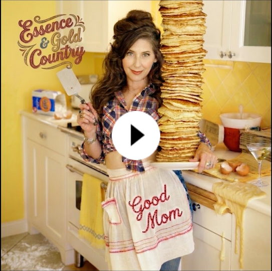 Essence & Gold Country Share New Single “Good Mom” from Father’s Daughter