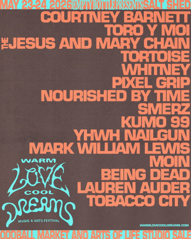 Warm Love Cool Dreams Festival Comes to Chicago’s Salt Shed