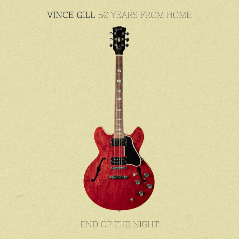 Vince Gill’s End Of The Night EP Out Now