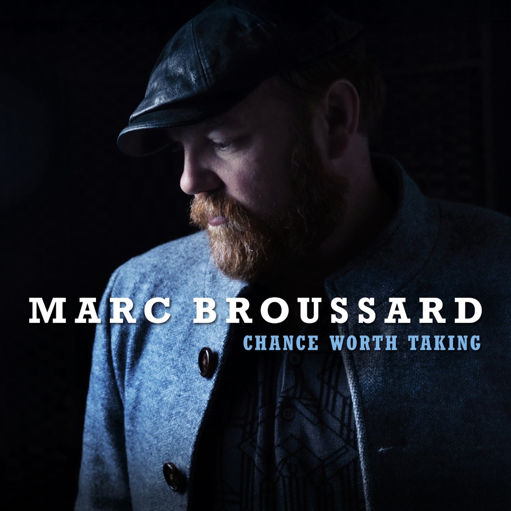 Marc Broussard’s ‘Chance Worth Taking’ Out Now
