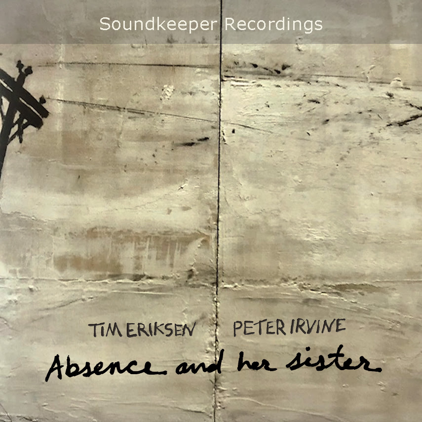 Tim Eriksen and Peter Irvine Release Absence and her sister April 30