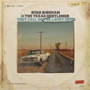 Ryan Bingham Shares “Blue Skies” with The Texas Gentlemen