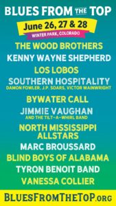 Blues From The Top 2026 Returns to Winter Park With Kenny Wayne Shepherd, Los Lobos and The Wood Brothers