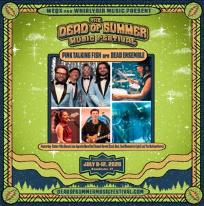Pink Talking Fish Ensemble Adds Grateful Dead Music at Dead of Summer