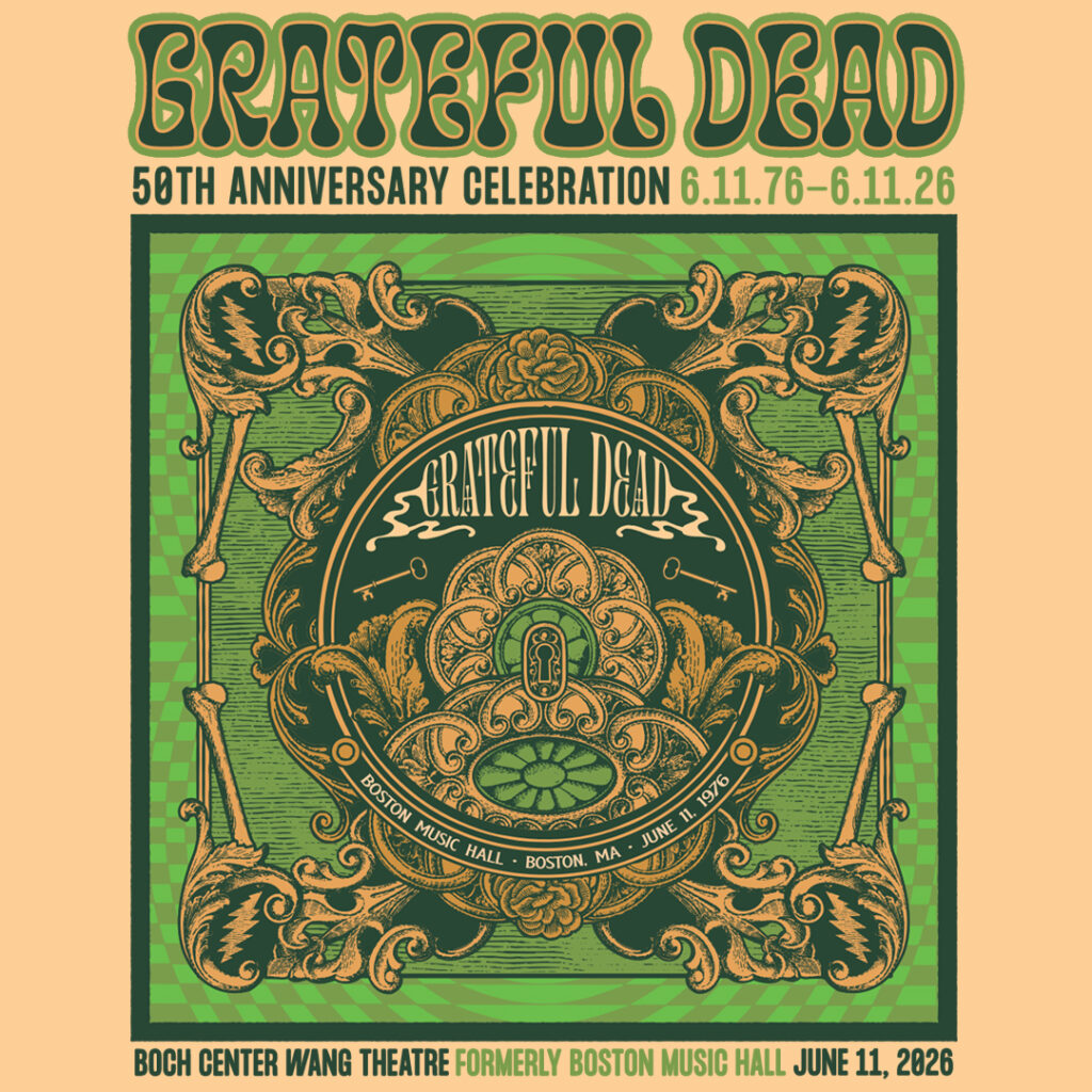 Boston Music Hall Celebrates 50 Years of Grateful Dead’s Legendary 6/11/76 Show