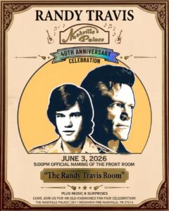 Randy Travis To Celebrate 40 Years Of Seminal Debut Storms Of Life On June 3, Where It All Began, The Nashville Palace