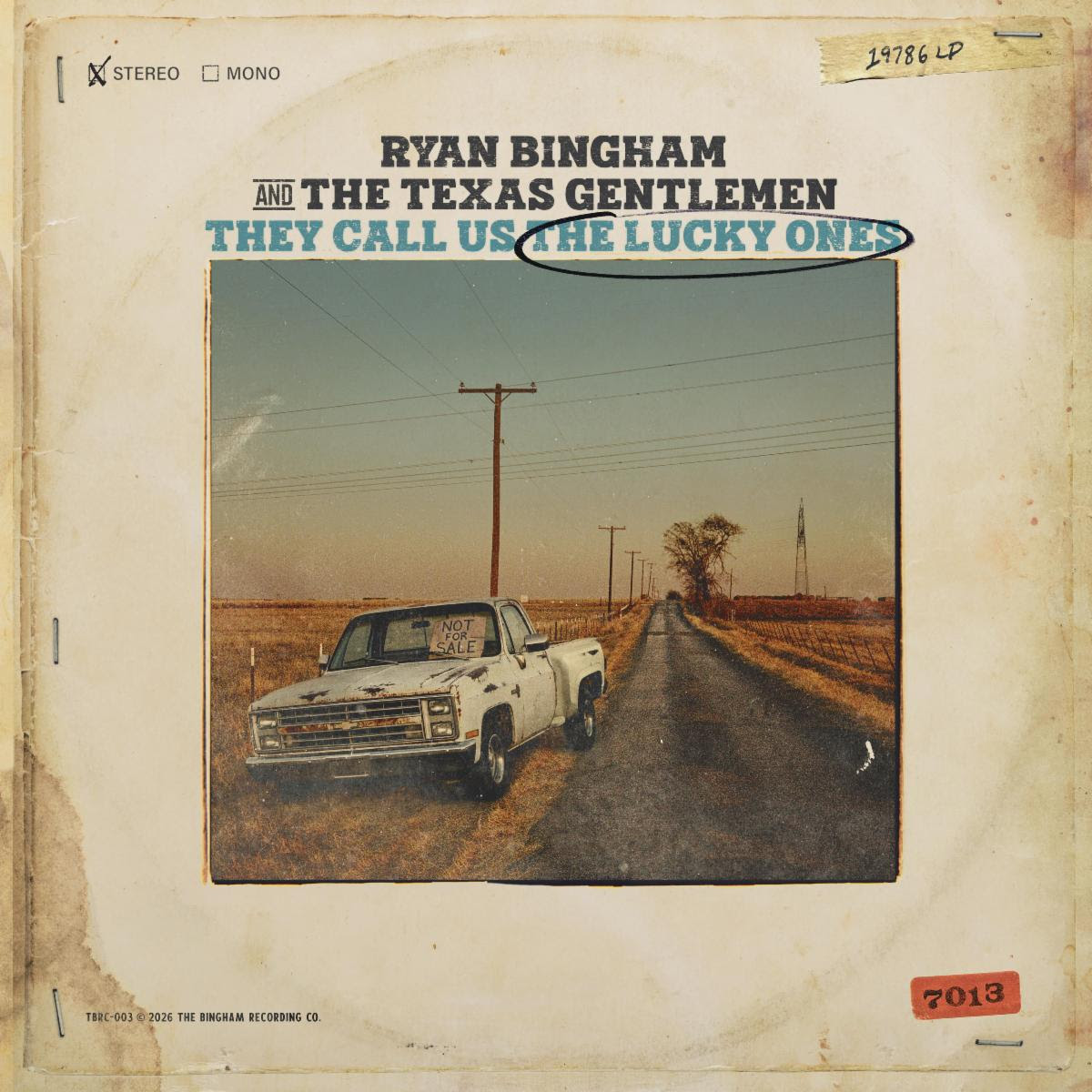 Ryan Bingham’s anticipated new album with The Texas Gentlemen “They Call Us The Lucky Ones” out today
