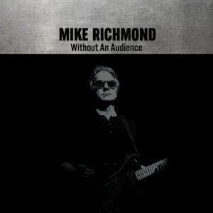 Mike Richmond Shares New Single “How Many More Times”