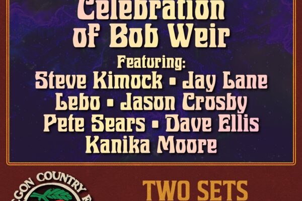 Poster advertising All-Star Celebration of Bob Weir with lineup (Steve Kimock, Day Bane, Lebo, Jason Crosby, Pete Sears, Dave Ellis, Kanika Moore) and two sets on Sunday, July 12, 2026 at Oregon Country Fair.