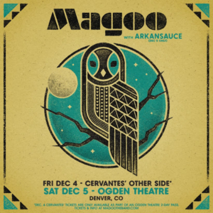 Magoo Announces Two-Night Denver Run with Arkansauce