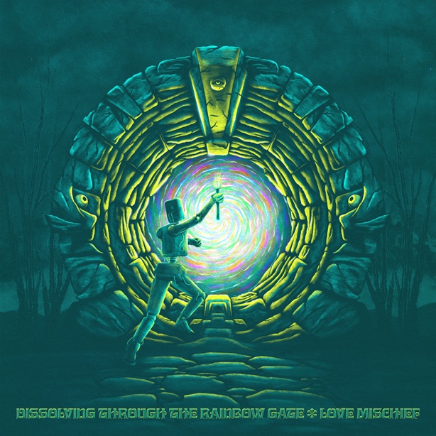 Love Mischief Pushes Beyond Genre Boundaries on Debut Studio Album Dissolving Through the Rainbow Gate