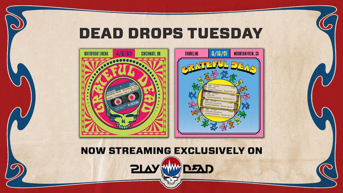 Dead Drops Opens the Vault for Cincinnati ’89 and Shoreline ’91