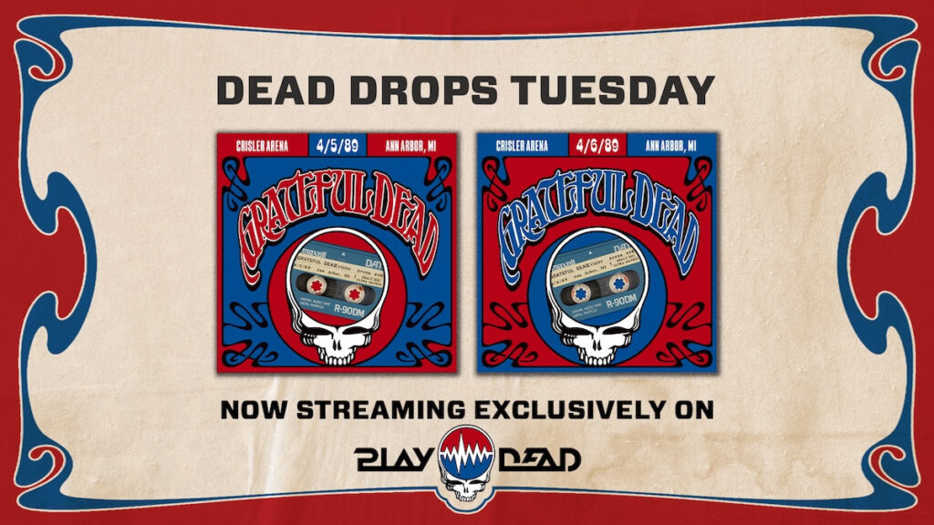 Grateful Dead Ann Arbor 1989 Shows Join Dead Drops