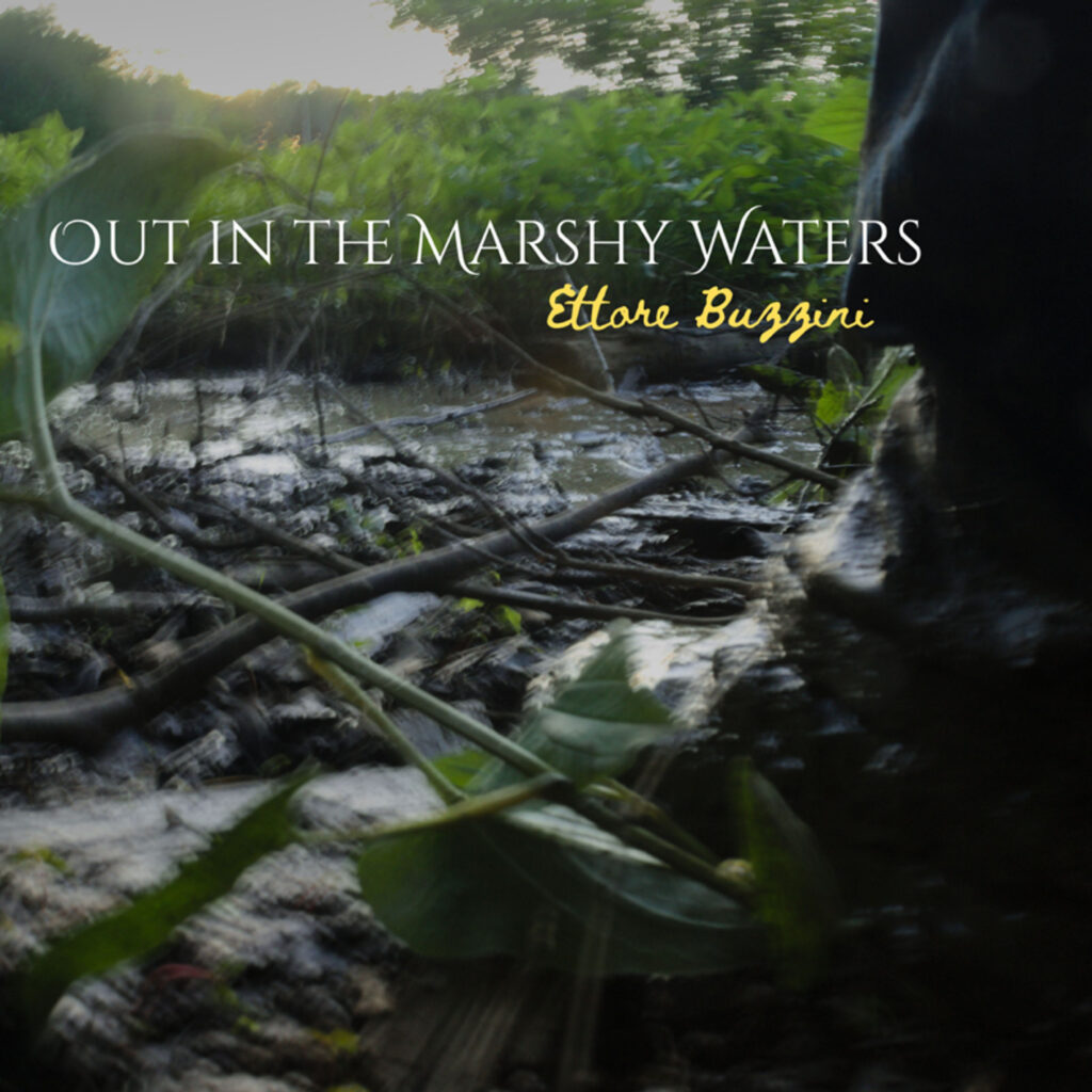 Ettore Buzzini Releases Southern Gothic Bluegrass Single “Out in the Marshy Waters”