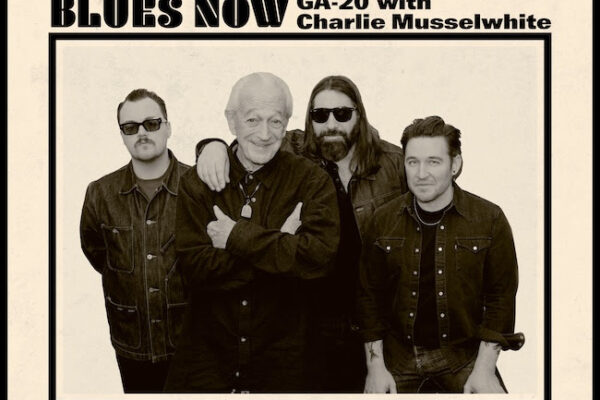 Album cover: four men in dark jackets pose inside a black frame on a beige background; top text reads 'BLUES NOW GA-20 with Charlie Musselwhite'