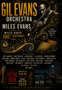 Gil Evans Orchestra Celebrates Miles Davis at The Cutting Room