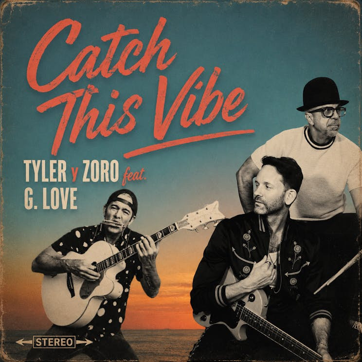 G. Love Joins Tyler y Zoro for Feel-Good Summer Single “Catch This Vibe”