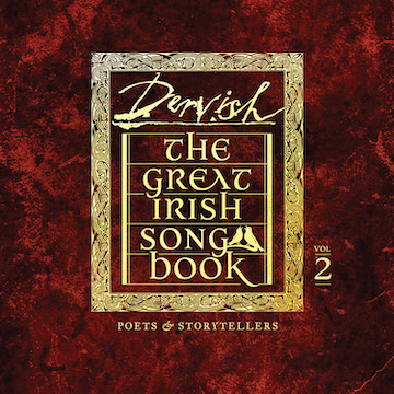 Dervish Release The Great Irish Songbook Vol. 2