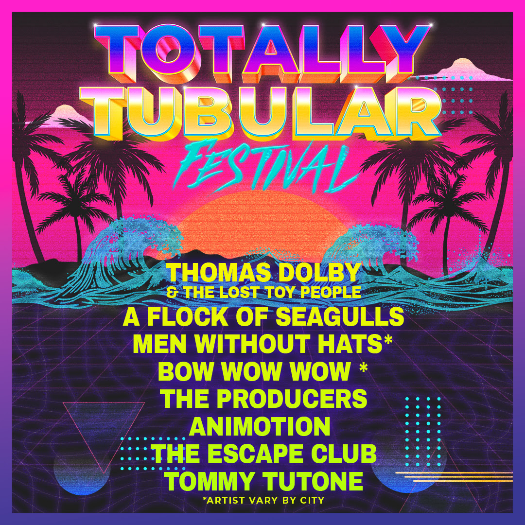 Bow Wow Wow and Men Without Hats Join Totally Tubular Festival Dates