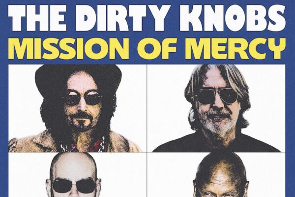 Album cover for Mike Campbell & The Dirty Knobs – Mission of Mercy, showing a 2x2 grid of four band members wearing sunglasses with bold blue and yellow title above.