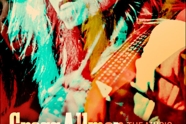 Poster for Gregg Allman: The Music of My Soul featuring a colorful abstract portrait of Gregg Allman.