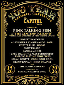 Pink Talking Fish Leads All-Star Centennial Band for The Capitol Theatre’s 100 Year Celebration