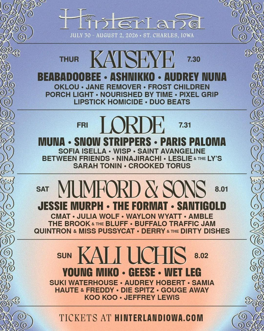 Hinterland Music Festival Returns to Iowa July 30–August 2 with Lorde, Mumford & Sons, Kali Uchis and KATSEYE