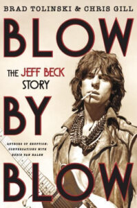 New Jeff Beck Biography Blow by Blow Arrives with Tribute Concert and Book Events