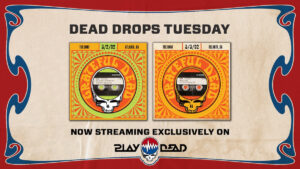 Tuesday Dead Drops Unlocks Grateful Dead’s Final Two Atlanta Shows from Spring 1992