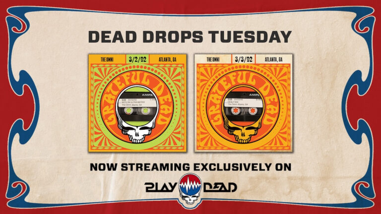 Tuesday Dead Drops Unlocks Grateful Dead’s Final Two Atlanta Shows from Spring 1992