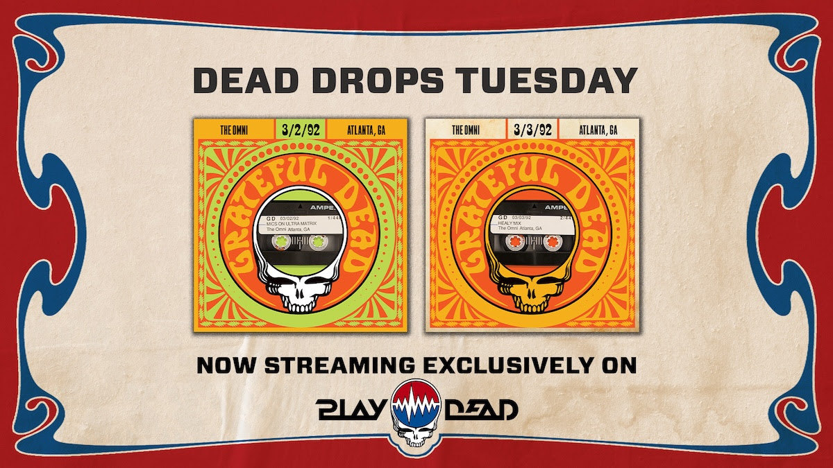 Tuesday Dead Drops Unlocks Grateful Dead’s Final Two Atlanta Shows from Spring 1992