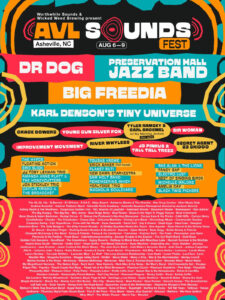 AVL Sounds Fest Debuts Aug. 6–9 with Dr. Dog, Preservation Hall Jazz Band, Big Freedia, Karl Denson’s Tiny Universe and 200 Artists Across Asheville