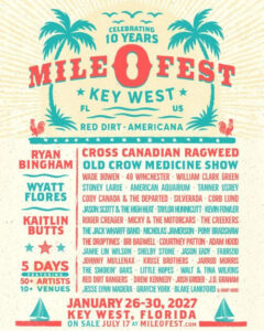 Mile 0 Fest Key West Celebrates 10 Years with Biggest Festival Yet