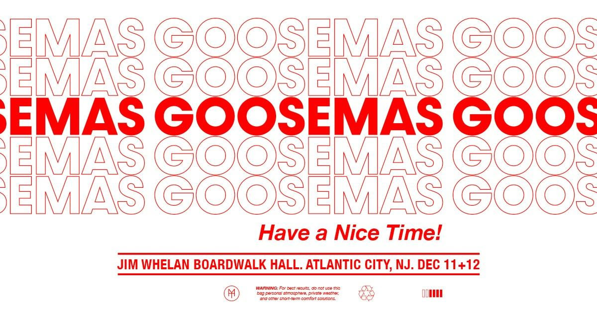 Goose Announces 13th Annual GOOSEMAS in Atlantic City