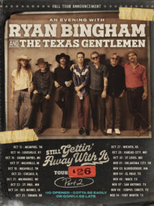 Ryan Bingham & The Texas Gentlemen Extend Still Gettin’ Away With It Tour