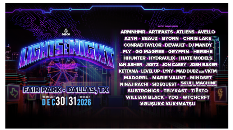 Lights All Night Unveils 2026 Lineup Featuring Tiësto, Chris Lake, Subtronics, Gryffin, KETTAMA & More